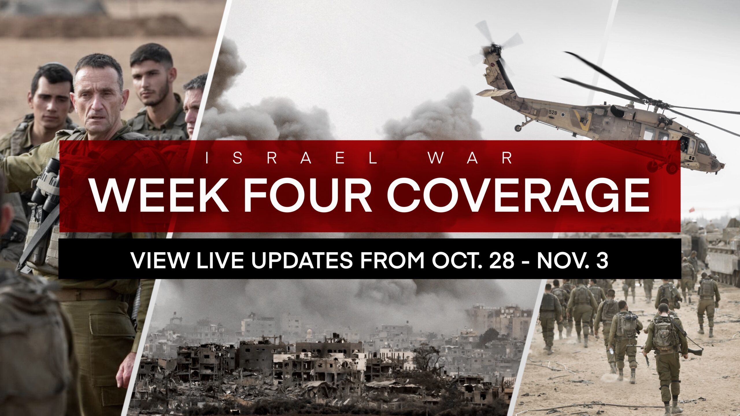 Israel At War — Week 4